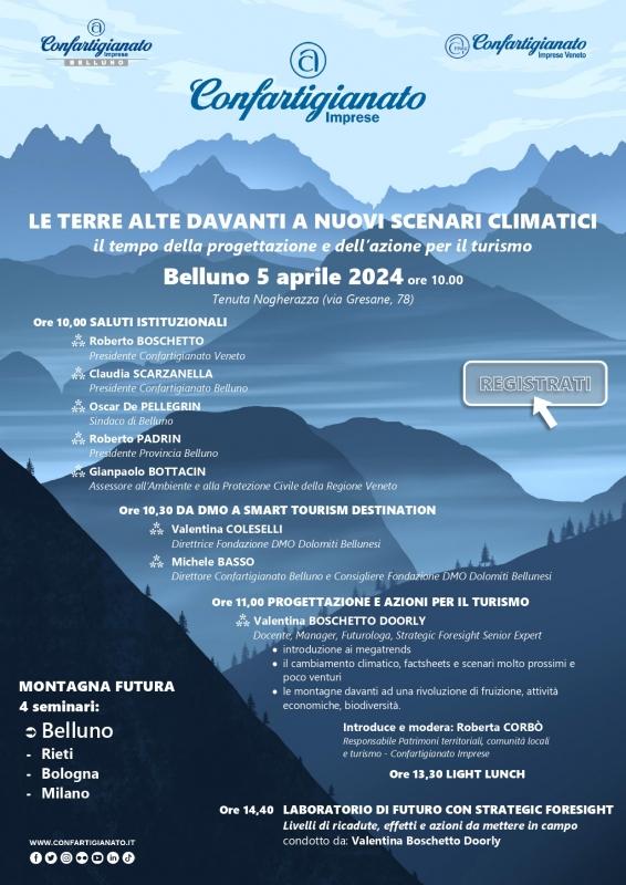 Invito alla stampa Venerdì 5 aprile 2024 alle ore 10 Tenuta Nogherazza (via Gresane, 78) - Belluno - Percorso “MONTAGNA FUTURA” – 1°seminario